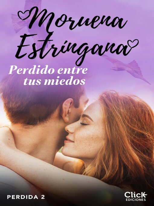 Title details for Perdido entre tus miedos by Moruena Estríngana - Available